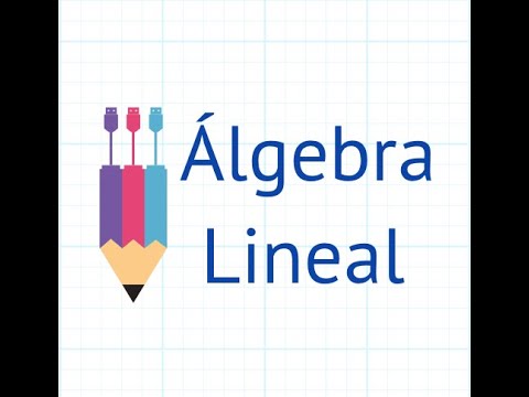 ÁLGEBRA LINEAL 2021-2